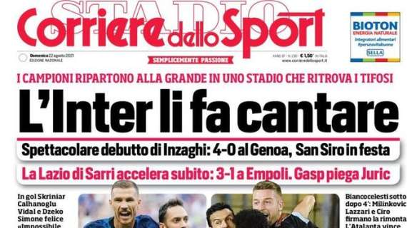L'apertura del Corriere dello Sport: "L'Inter li fa cantare"
