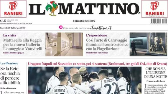 Il Mattino in apertura dopo la vittoria del Napoli sul Sassuolo: "6 tornato"