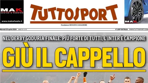 Inter campione d'Italia per la 20ª volta, Tuttosport in apertura: "Giù il cappello"