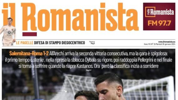 Roma ancora vincente e quinta in classifica. Il Romanista in apertura: "Pelle dura"