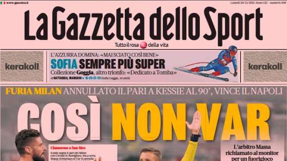 L’apertura odierna de La Gazzetta dello Sport dopo il pari annullato al Milan: “Così non VAR”