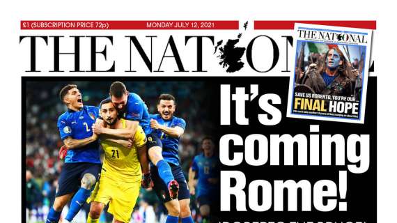 In Scozia esultano: "It's coming Rome. Mancini guida l'Italia alla gloria"