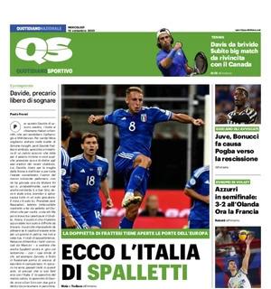 La prima pagina del QS sul successo degli azzurri: "Ecco l'Italia di Spalletti"
