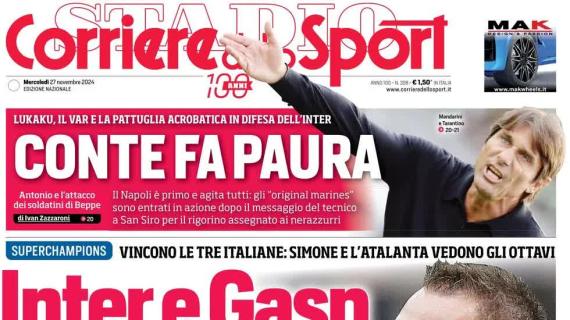 Il Corriere dello Sport apre sulla Champions League: "Inter e Gasp, avanti tutta"