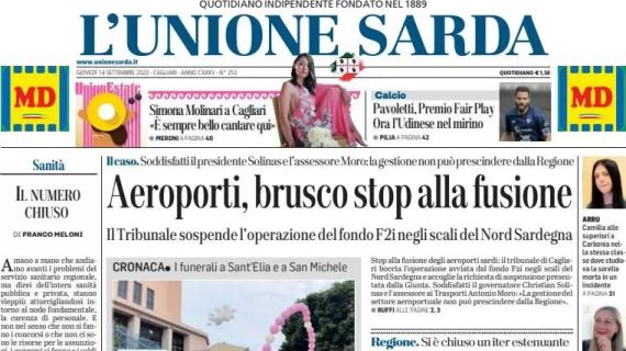 L'Unione Sarda in prima pagina: "Pavoletti, premio Fair Play. Ora l'Udinese nel mirino"
