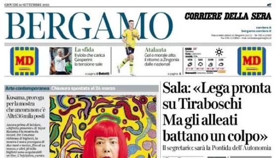 Atalanta a Firenze. Il Corriere di Bergamo: "Il viola che carica Gasperini: la tensione sale"