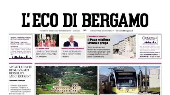L'Eco di Bergamo: "In caso di Europa, 3^ fascia in Champions e 1^ nelle altre coppe"