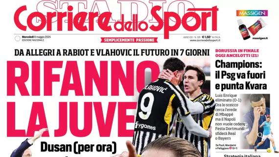 Il Corriere dello Sport apre stamani sul mercato bianconero: "Rifanno la Juve"