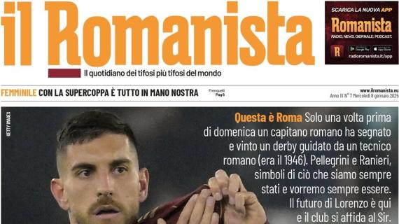 Il Romanista così stamattina in prima pagina su Pellegrini: "Core romano"