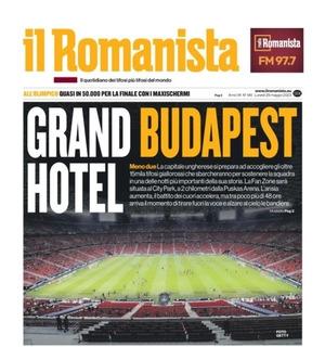 Esodo giallorosso per la finale di Europa League. Il Romanista apre: "Grand Hotel Budapest"