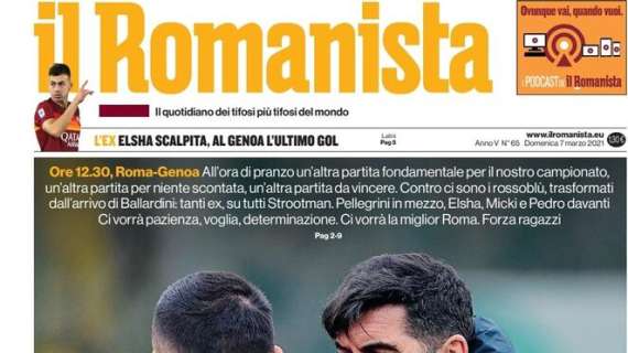 Il Romanista suona la carica verso il lunch match con il Genoa: "Daje Roma"
