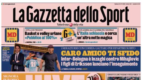 L'apertura de La Gazzetta dello Sport: "Juve, la resa dei conti"