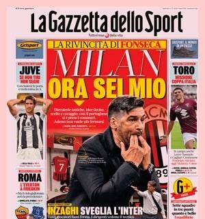 La Gazzetta dello Sport titola: "La rivincita di Fonseca: Milan, ora sei mio"