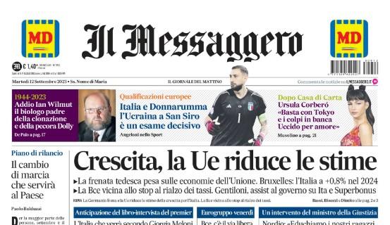 Il Messaggero titola: "L'Ucraina a San Siro esame decisivo. Juve choc: Pogba fermato"