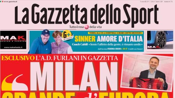 La prima pagina de La Gazzetta dello Sport apre con Furlani: "Milan grande d'Europa"