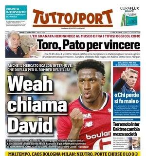 La prima pagina di Tuttosport: "Weah chiama David. Anche il mercato scalda Inter-Juve"