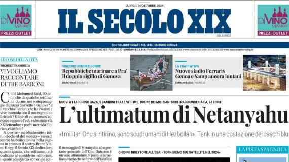 Il Secolo XIX in prima pagina sul nuovo Ferraris: "Genoa e Samp ancora lontani"