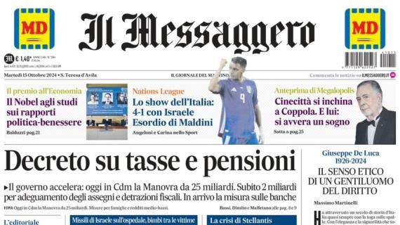 Il Messaggero: "Lo show dell'Italia: 4-1 con Israele. Esordio di Maldini"