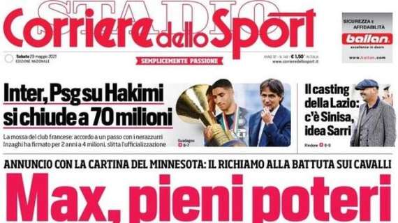L'apertura del Corriere dello Sport: su Allegri alla Juve: "Max, pieni poteri"