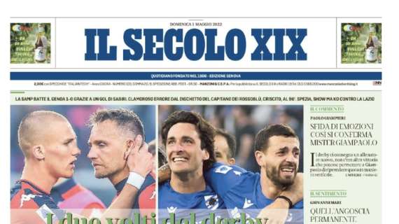 Festa Samp, delusione Genoa. Il Secolo XIX in prima pagina: "I due volti del derby"