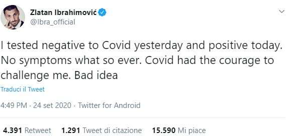 Ibrahimovic: "Negativo ieri, positivo oggi. Il Covid ha avuto il coraggio di sfidarmi. Cattiva idea"