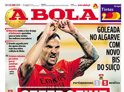 L'apertura di A Bola: "Seferofixe". Benfica a valanga, Seferovic ancora decisivo