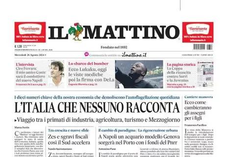 Il Mattino apre: "Ecco Lukaku, oggi le visite mediche e poi la firma con DeLa"