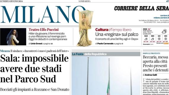 Il Corriere della Sera (Milano) con Sala: "Impossibile avere due stadi nel Parco Sud"