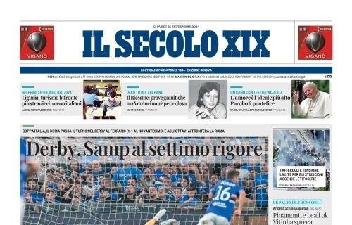 Il Secolo XIX titola sulla stracittadina di coppa: "Derby, Samp al settimo rigore"