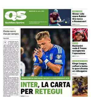 La prima pagina di QS sul nome nuovo della Nazionale: "Inter, la carta per Retegui"