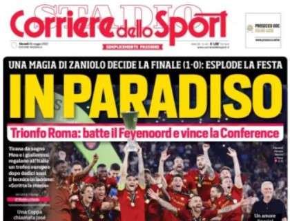 L'apertura del Corriere dello Sport sulla Roma: "In paradiso"