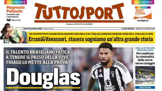 Tuttosport in apertura su uno dei colpi bianconeri: "Douglas lezioni di Motta"