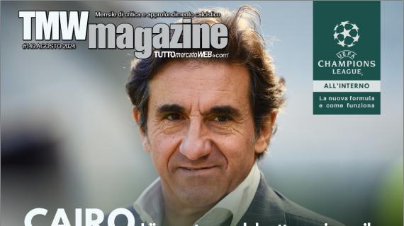 È online il nuovo TMWMagazine: focus Champions ed estero, interviste: Cairo, Corvino, Da Costa e non solo