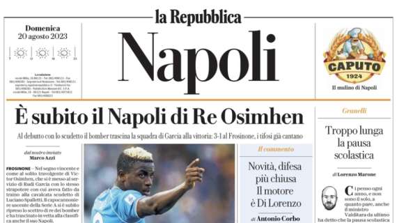 La Repubblica (ed. Napoli) in prima pagina: "E' subito il Napoli di Re Osimhen"