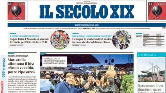Il Secolo XIX in apertura: "L'Atalanta si arrende. Rivincita per Pirlo e la Juve"