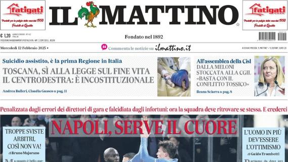 Troppi infortuni e condizione non al top, Il Mattino titola: "Napoli, serve il cuore"