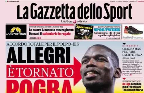 L'apertura de La Gazzetta dello Sport sulla Juventus: "Allegri, è tornato Pogba"