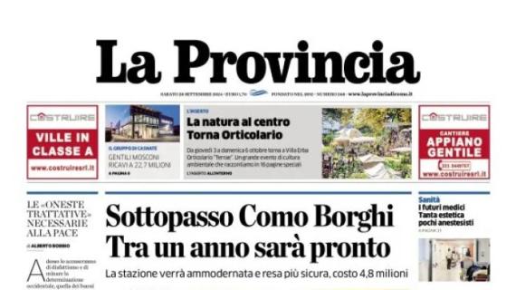 L'apertura de La Provincia di Como: "Domani Como-Verona. Blindata anche la stazione"