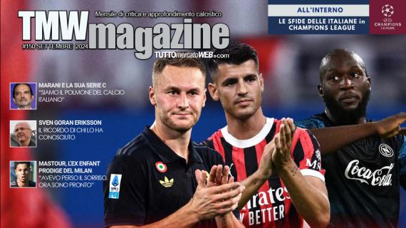 È online il nuovo TMWMagazine: Speciale Calciomercato Serie A e B. Tributo a Sven Goran Eriksson