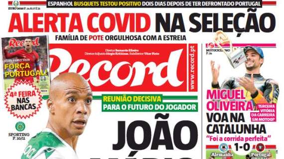 Le aperture portoghesi - Riunione decisiva per Joao Mario. Allerta Covid in Nazionale
