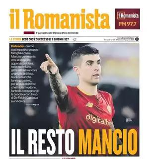 Roma, Mourinho riparte da Mancini. Il Romanista titola così: "Il resto Mancio"