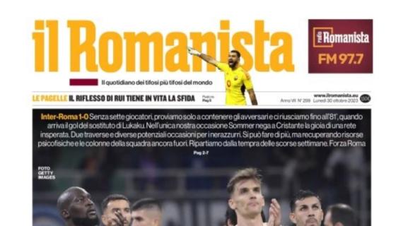 Il Romanista in prima pagina dopo il ko di San Siro: "Più di così"