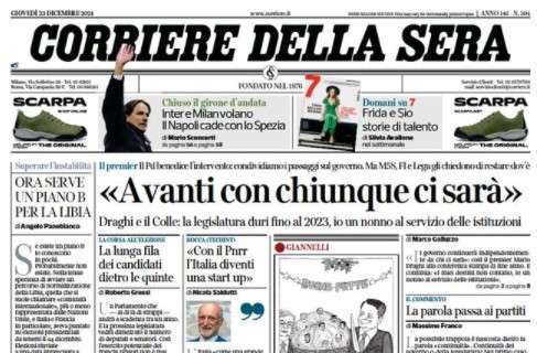 Corriere della Sera: "Inter e Milan volano. Il Napoli cade con lo Spezia"