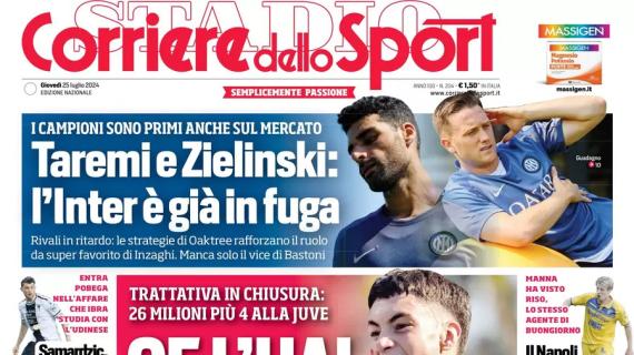 Il Corriere dello Sport in apertura su Soulé alla Roma: "Ce l'hai fatta Matias!"