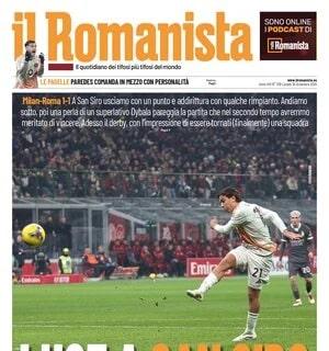 Dybala illumina, la Roma pareggia. Il Romanista in prima pagina: "Luce a San Siro"