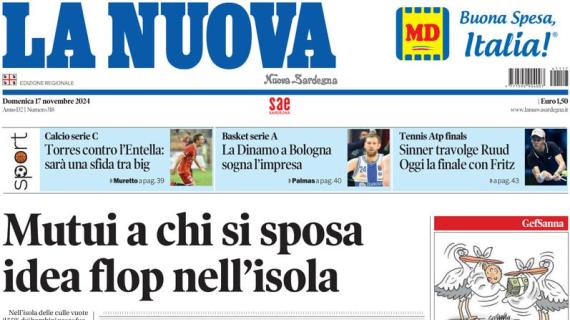 La Nuova Sardegna in apertura: "Torres contro Entella: sarà una sfida tra big"