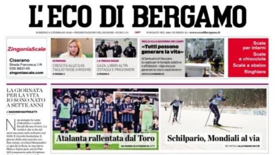 L'Eco di Bergamo titola in prima pagina: "Atalanta rallentata dal Toro"