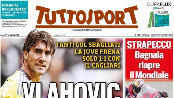 Tuttosport riconosce in prima pagina: "Vlahovic non basta, la Juve frena col Cagliari"