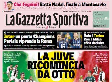 La Gazzetta dello Sport in prima pagina: "La Juve ricomincia da otto"