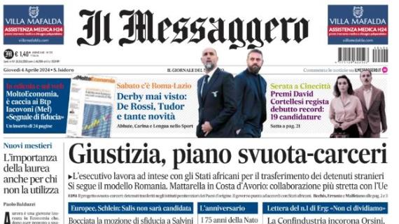 L'apertura de Il Messaggero: "Derby mai visto. De Rossi, Tudor e tante novità"